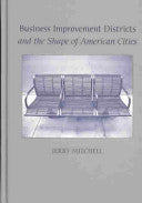 Business Improvement Districts and the Shape of American Cities
