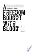 A Freedom Bought with Blood