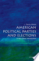 American Political Parties and Elections: A Very Short Introduction