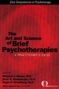 The Art and Science of Brief Psychotherapies