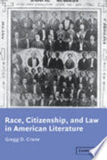 Race, Citizenship, and Law in American Literature