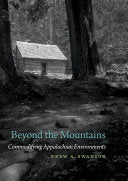 Beyond the Mountains: Commodifying Appalachian Environments