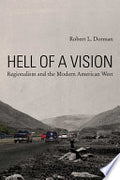 Hell of a Vision: Regionalism and the Modern American West