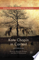 Kate Chopin in Context