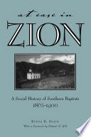 At Ease in Zion: Social History of Southern Baptists, 1865-1900