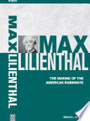 Max Lilienthal: The Making of the American Rabbinate