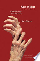 Out of Joint: A Private & Public Story of Arthritis