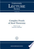 Complex Proofs of Real Theorems