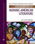 Encyclopedia of Hispanic American Literature