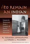 "To Remain an Indian"
