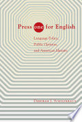 Press "ONE" for English: Language Policy, Public Opinion, and American Identity