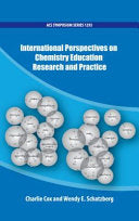 International Perspectives on Chemistry Education, Research, and Practice
