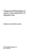 Congressional Participation as Amicus Curiae Before the U.S. Supreme Court