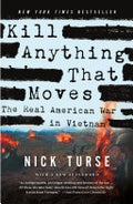 Kill Anything That Moves