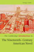 The Cambridge Introduction to The Nineteenth-Century American Novel