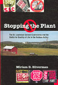 Stopping the Plant: The St. Lawrence Cement Controversy and the Battle for Quality of Life in the Hudson Valley