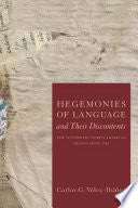 Hegemonies of Language and Their Discontents: The Southwest North American Region Since 1540