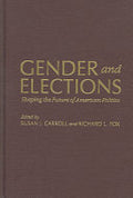 Gender and Elections: Shaping the Future of American Politics