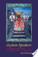 Asylum Speakers: Caribbean Refugees and Testimonial Discourse