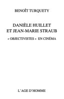 Danièle Huillet et Jean-Marie Straub