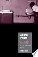 Cultural Trauma: Slavery and the Formation of African American Identity