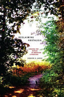 Reclaiming Nostalgia: Longing for Nature in American Literature
