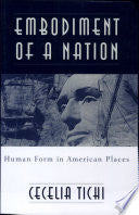 Embodiment of a Nation: Human Form in American Places