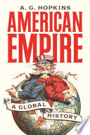 American Empire: A Global History