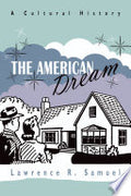 The American Dream: A Cultural History