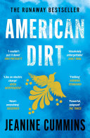 American Dirt: The heartstopping story that will live with you for ever