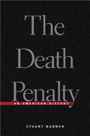 The Death Penalty: An American History