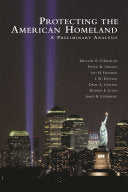 Protecting the American Homeland: One Year on