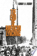 The End of American Lynching