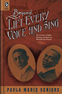 Beyond Lift Every Voice and Sing: The Culture of Uplift, Identity, and Politics in Black Musical Theater