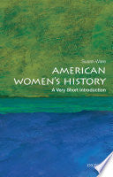 American Women's History: A Very Short Introduction