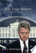 Why Trust Matters: Declining Political Trust and the Demise of American Liberalism