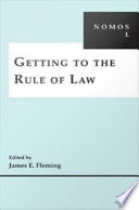Getting to the Rule of Law