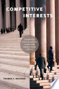 Competitive Interests: Competition and Compromise in American Interest Group Politics
