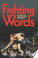 Fighting Words: Polemics and Social Change in Literary Naturalism