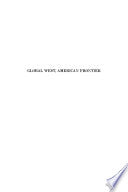 Global West, American Frontier