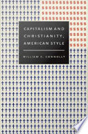 Capitalism and Christianity, American Style