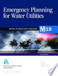 Emergency Planning for Water Utilities