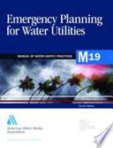 Emergency Planning for Water Utilities