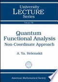 Quantum Functional Analysis