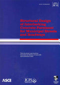 Structural Design of Interlocking Concrete Pavement for Municipal Streets and Roadways