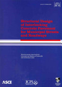 Structural Design of Interlocking Concrete Pavement for Municipal Streets and Roadways
