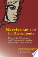 Narcissism and Its Discontents