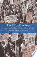 The Fifth Freedom: Jobs, Politics, and Civil Rights in the United States, 1941-1972