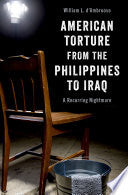 American Torture from the Philippines to Iraq