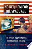 No Requiem for the Space Age